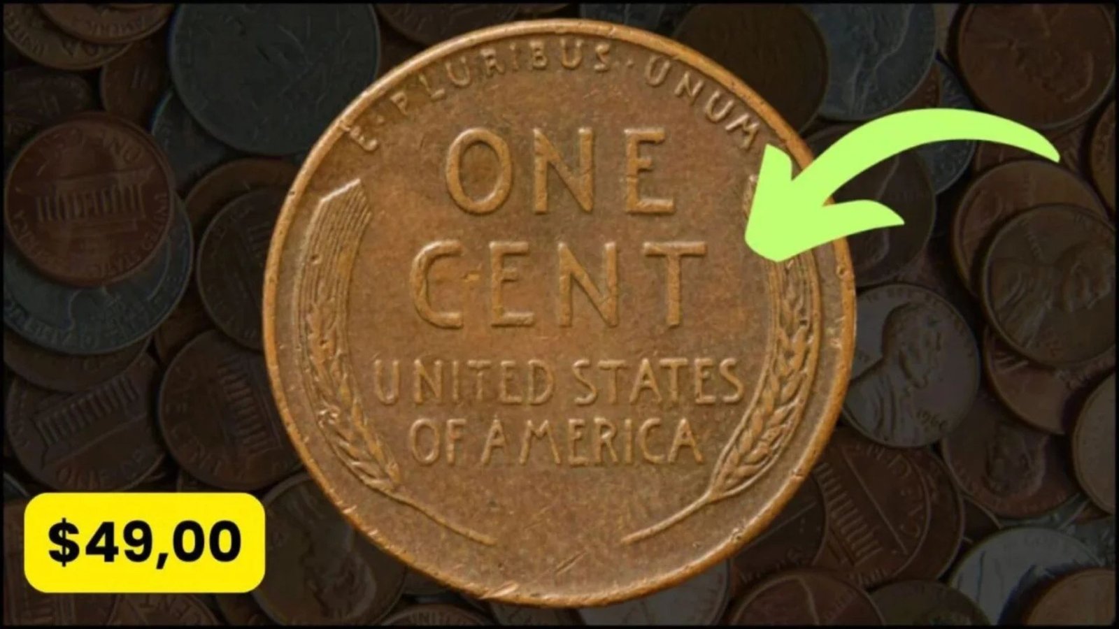 The Lincoln Wheat Penny Valued at $49,00